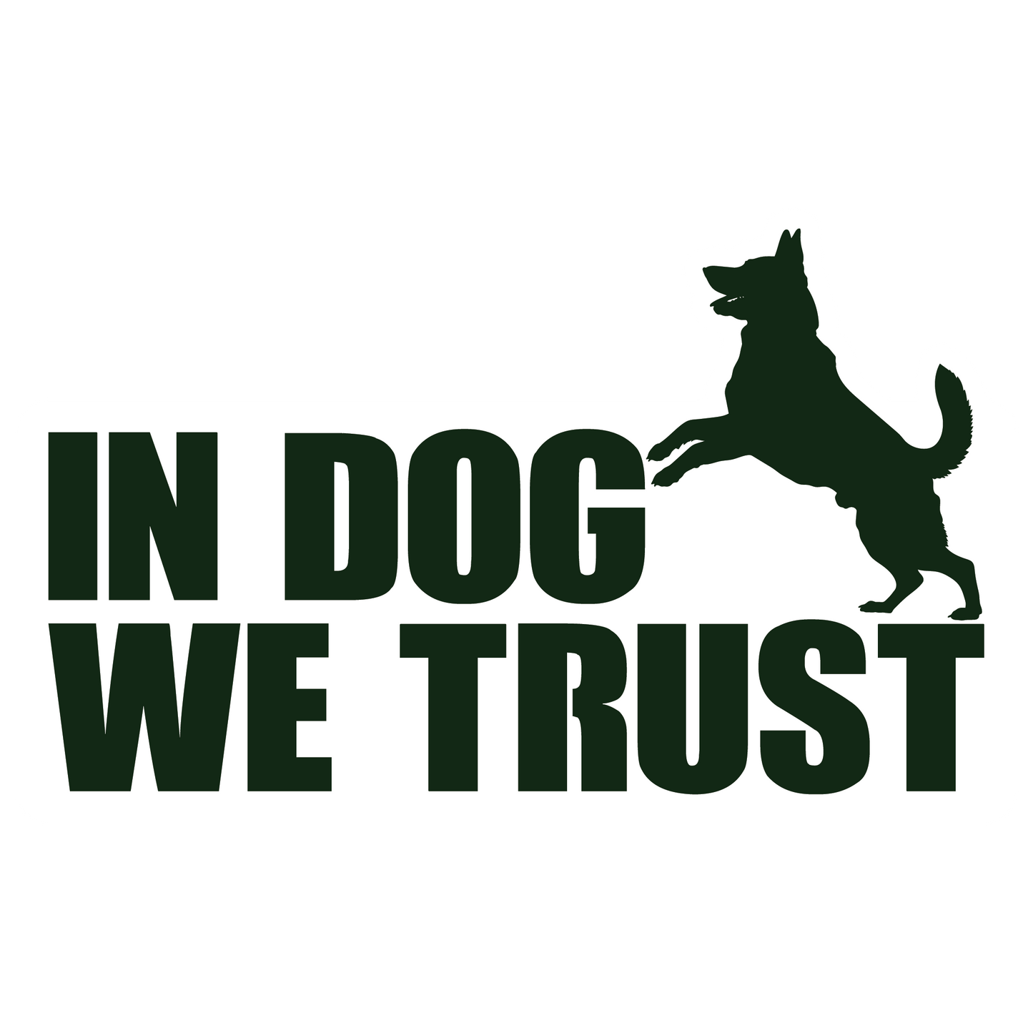 Autocollant « Nous avons confiance en notre chien »