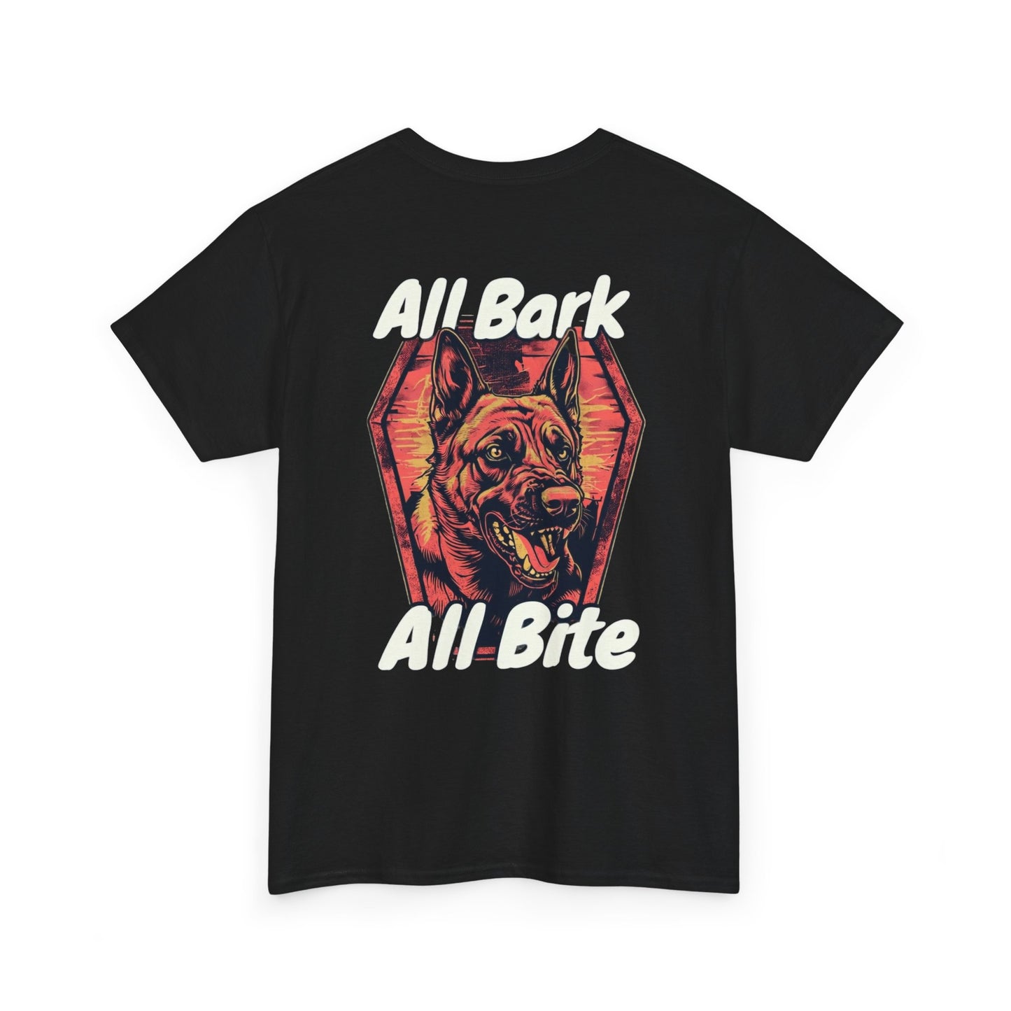 All Bite, All Bark T-Shirt