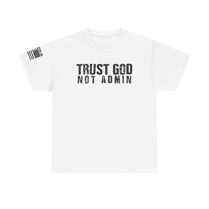 Trust God T-Shirt