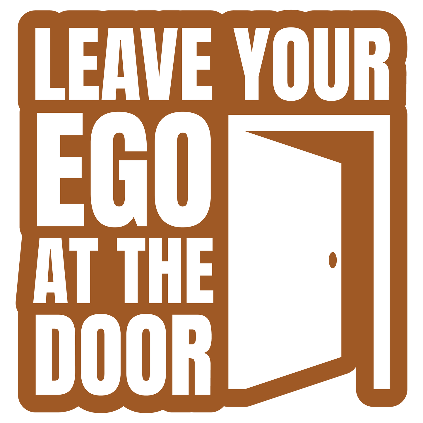 Ego At The Door