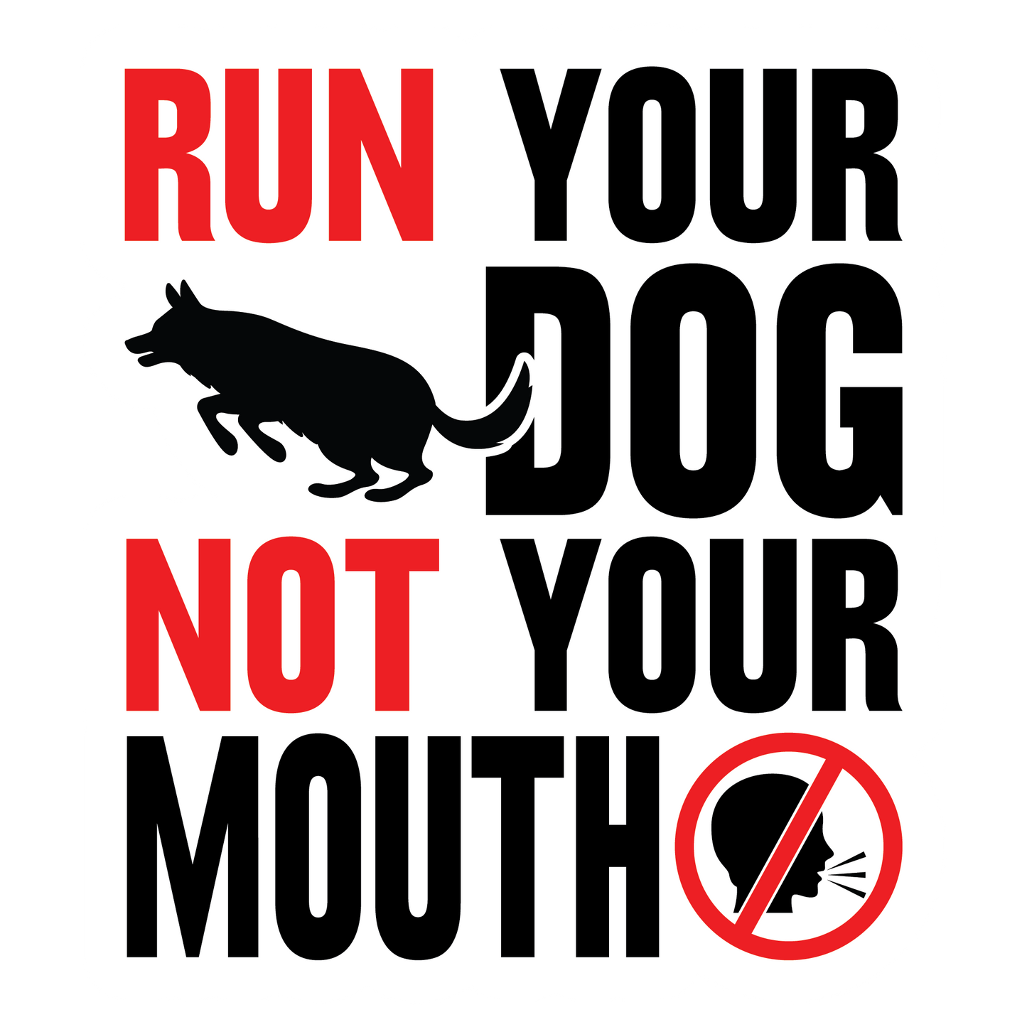 Run Your Dog Sticker