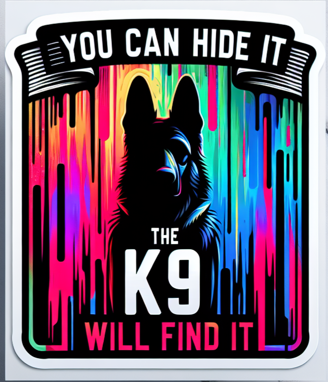 Hide It, K9 Will Find It Sticker (Colored)